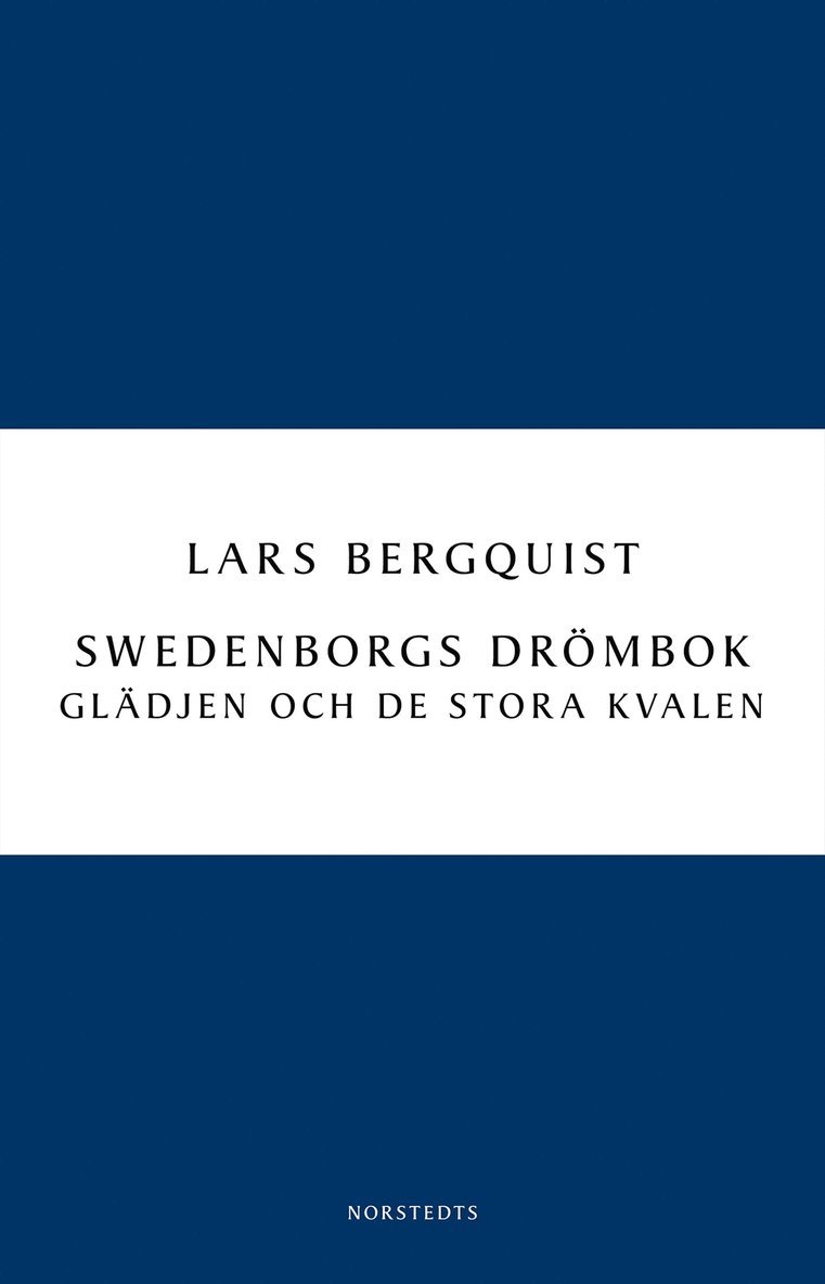 Lars Bergquist - Swedenborgs  : glädjen och det stora kvalet, E-bok
