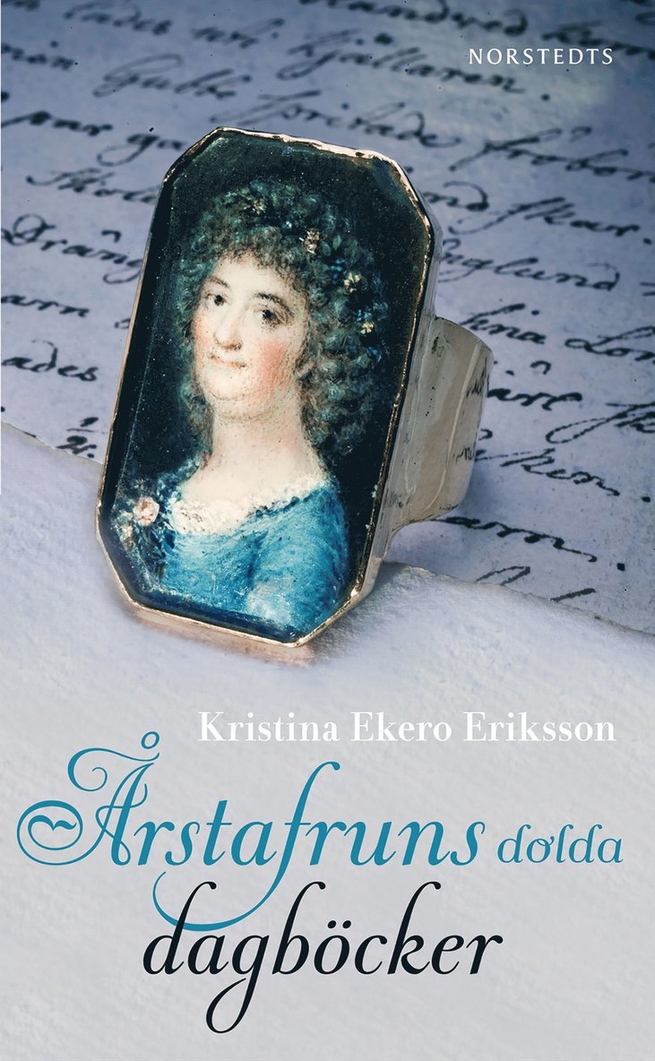 Kristina Ekero Eriksson - Årstafruns dolda dagböcker, E-bok