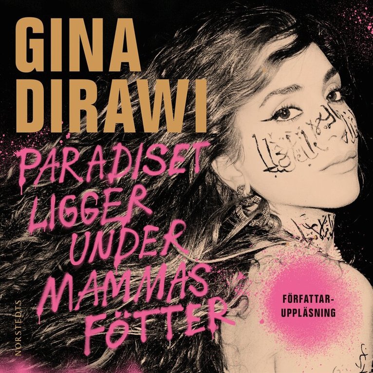 Gina Dirawi - Paradiset ligger under mammas fötter, Ljudbok