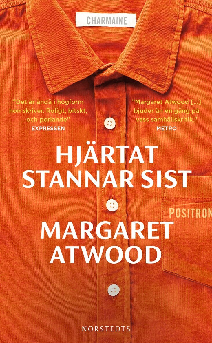 Margaret Atwood - Hjärtat stannar sist, Pocket