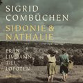 Sidonie & Nathalie : frn Limhamn till Lofoten