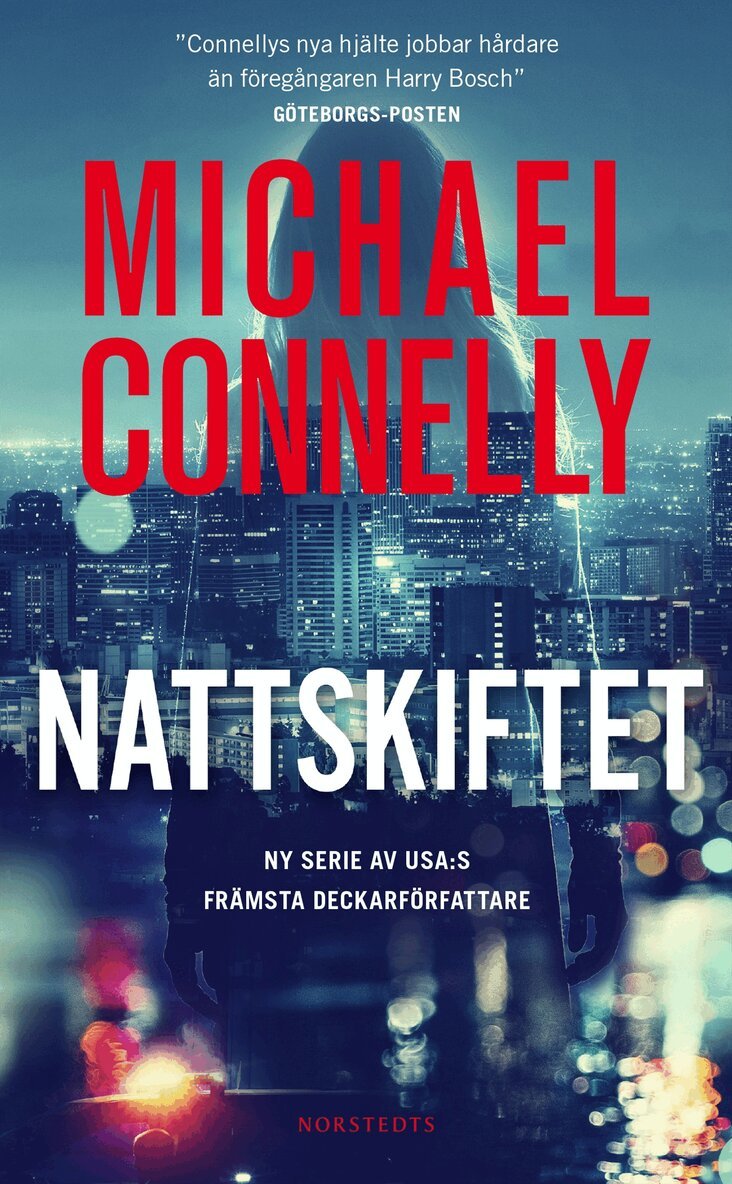 Michael Connelly - Nattskiftet, Storpocket