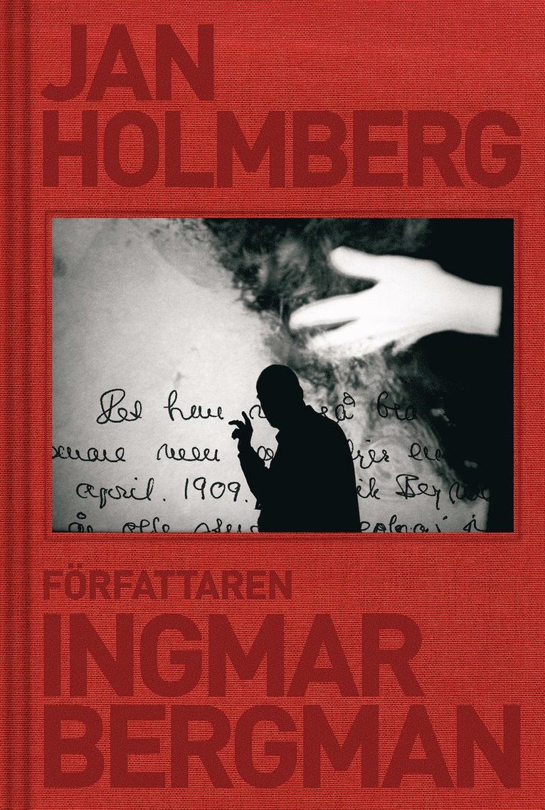 Jan Holmberg - Författaren Ingmar Bergman, E-bok