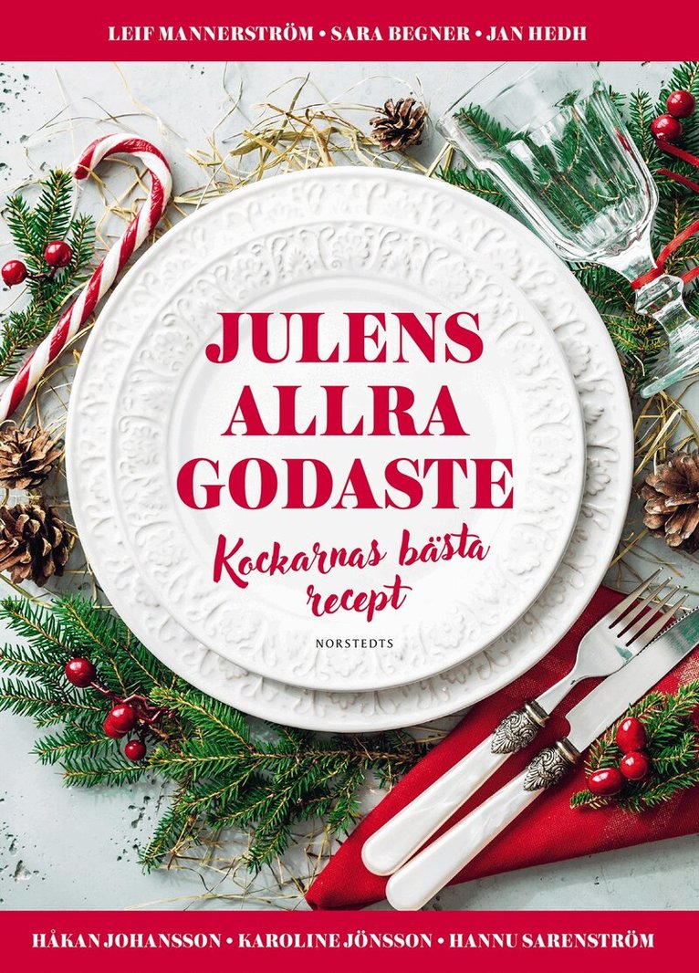Julens allra godaste : kockarnas bästa recept, Inbunden