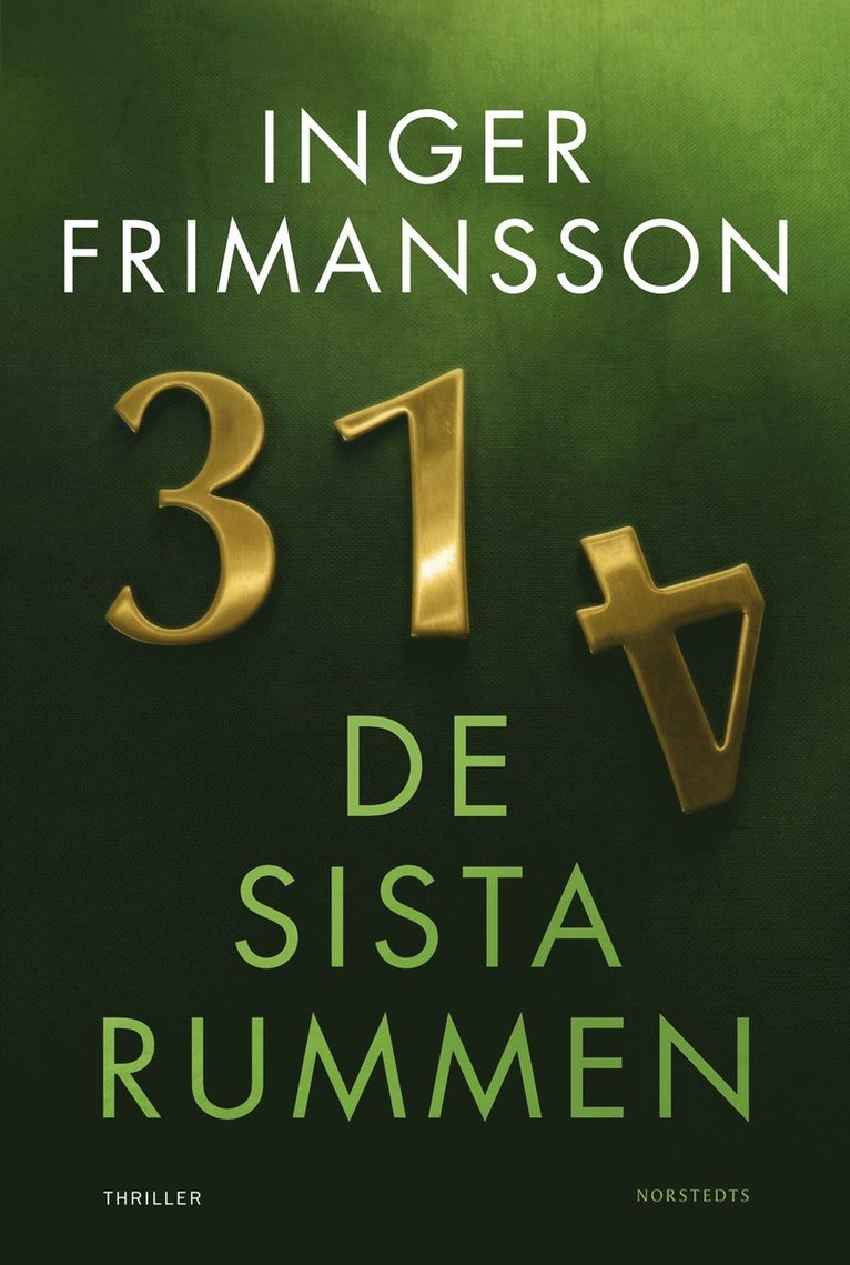 Inger Frimansson - De sista rummen, E-bok