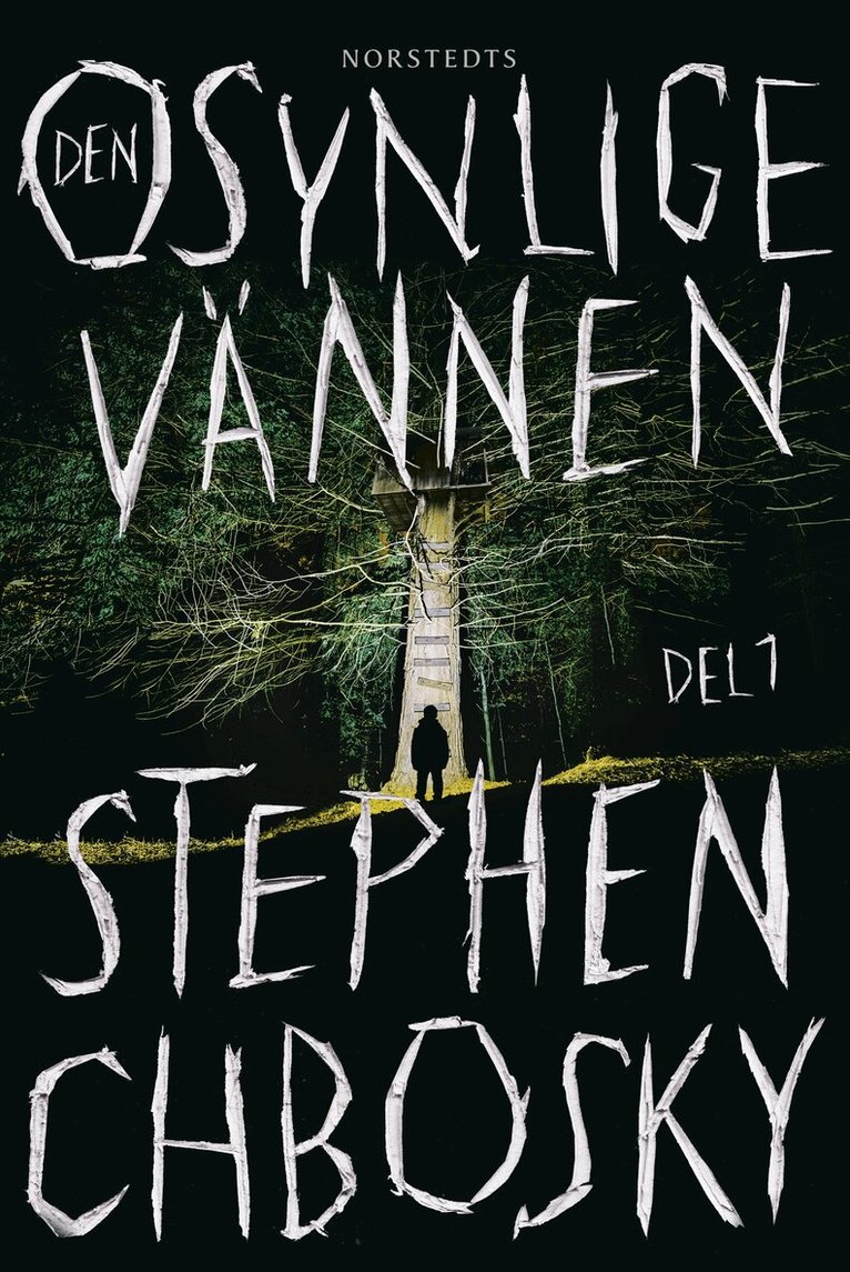 Stephen Chbosky - Den osynlige vännen. Del 1, Inbunden