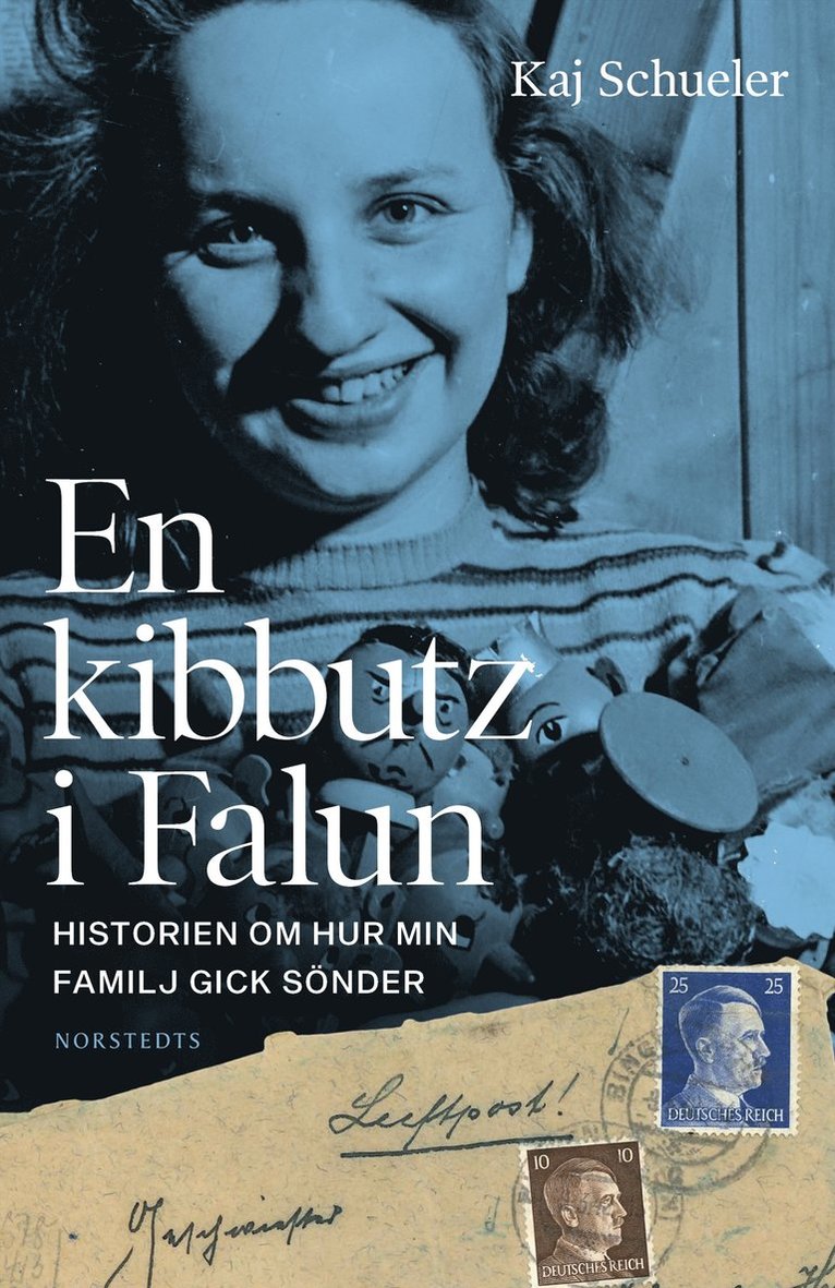 Kaj Schueler - En kibbutz i Falun : historien om hur min familj gick sönder, E-bok