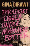 Paradiset ligger under mammas fötter