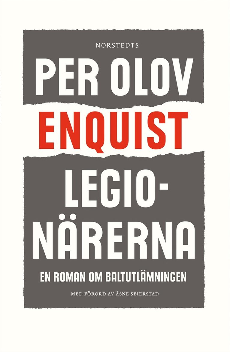 Per Olov Enquist - Legionärerna : en roman om baltutlämningen, E-bok