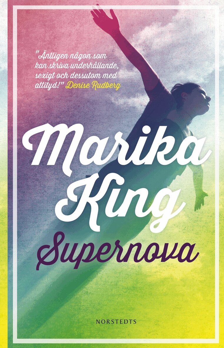 Marika King - Supernova, Häftad