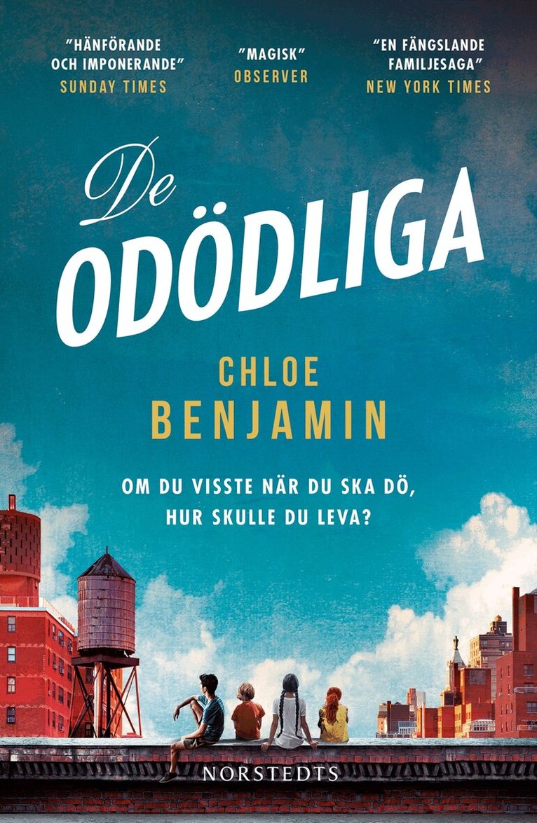 Chloe Benjamin - De odödliga, Inbunden