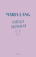 Farliga drömmar
