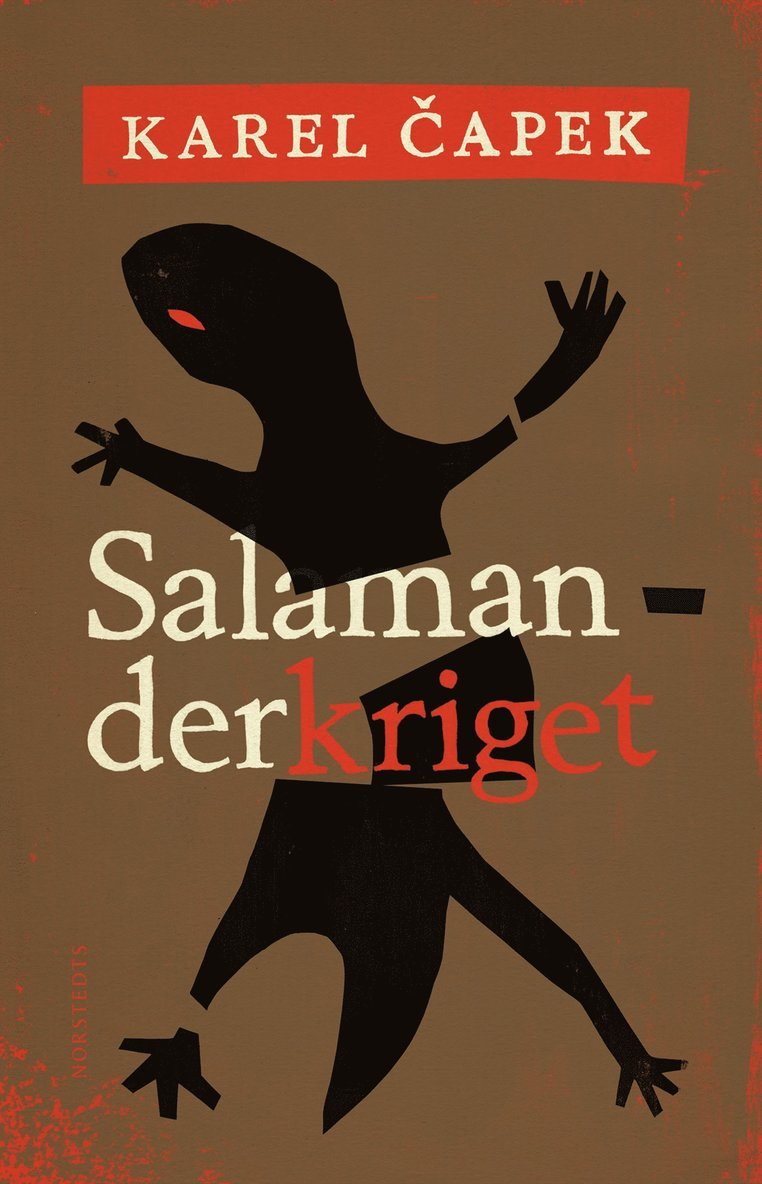 Karel Capek - Salamanderkriget, E-bok