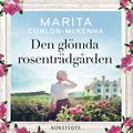 Den glmda rosentrdgrden