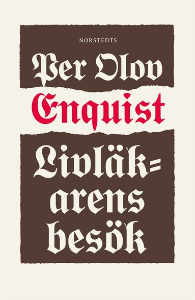 Per Olov Enquist - Livläkarens besök, E-bok