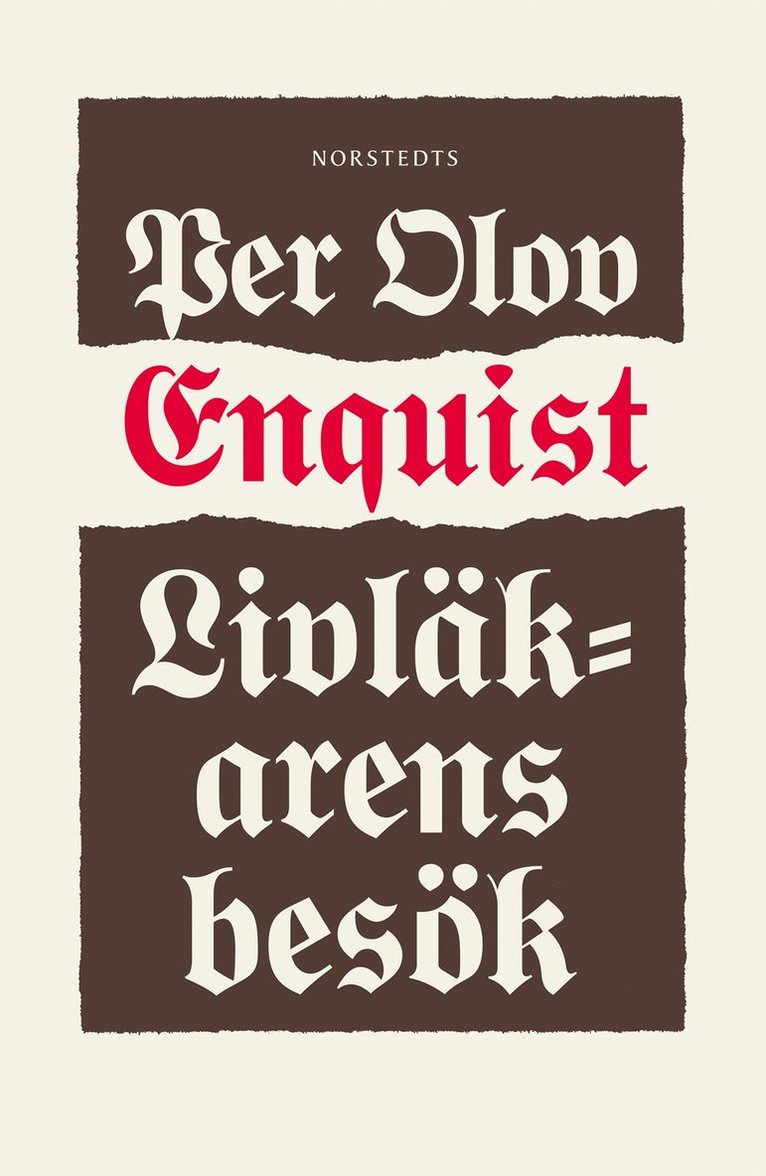 Per Olov Enquist - Livläkarens besök, E-bok