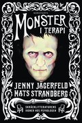 Monster i terapi : skrcklitteraturens ikoner hos psykologen