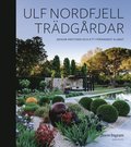 Trdgrdar : Genom rstider och ett frndrat klimat