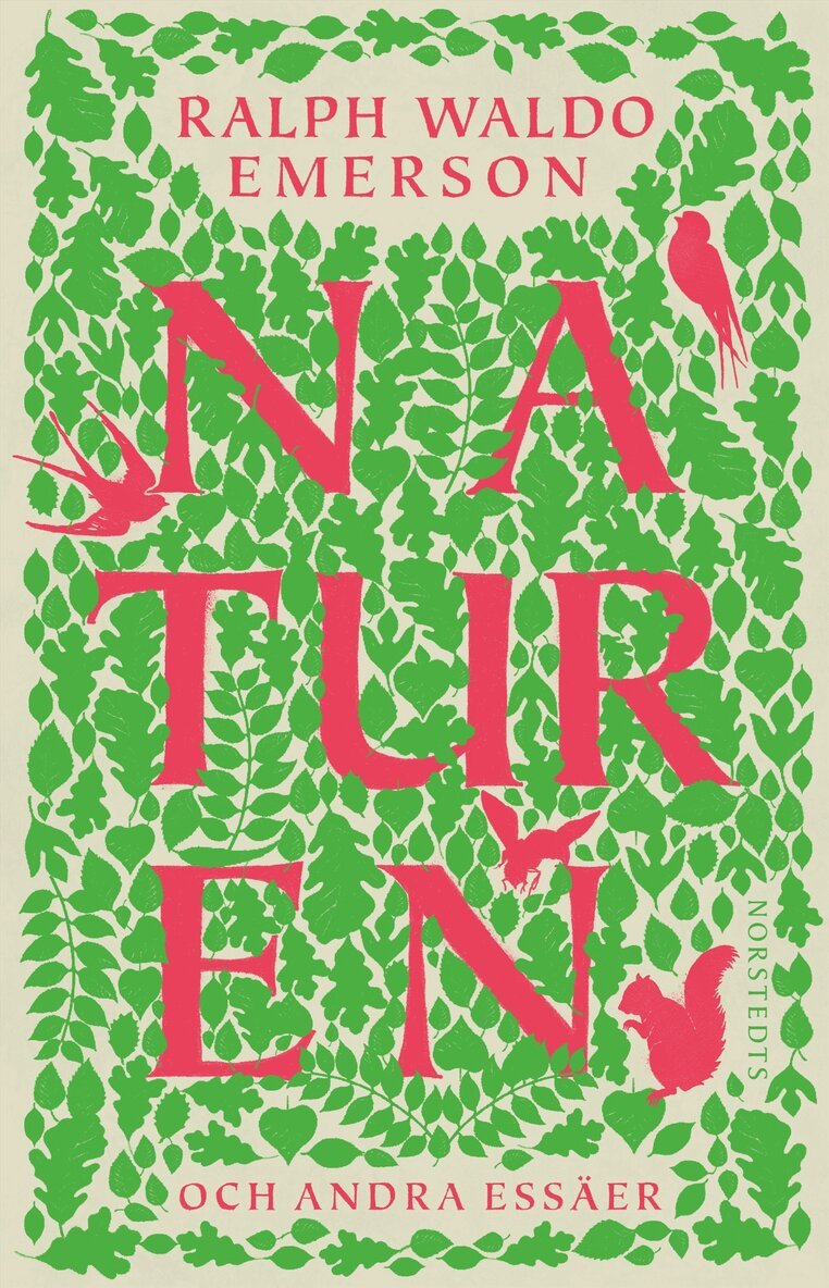 Ralph Waldo Emerson - Naturen : och andra essäer, E-bok