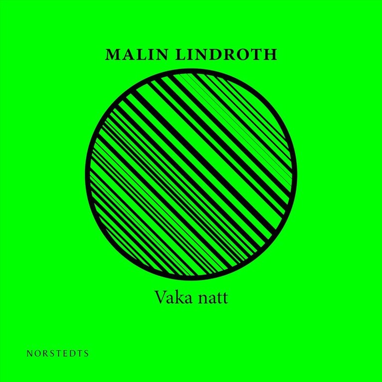 Malin Lindroth - Vaka natt, Ljudbok
