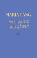 Fyra fönster mot gården