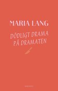 Dödligt drama på Dramaten