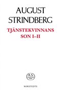 Tjänstekvinnans son I-II