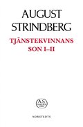 Tjnstekvinnans son I-II