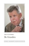 Bo Grandien : diktare, reporter, forskare