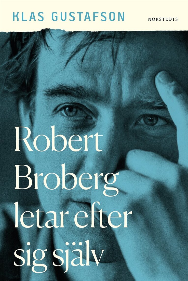 Klas Gustafson - Robert Broberg letar efter sig själv, Inbunden