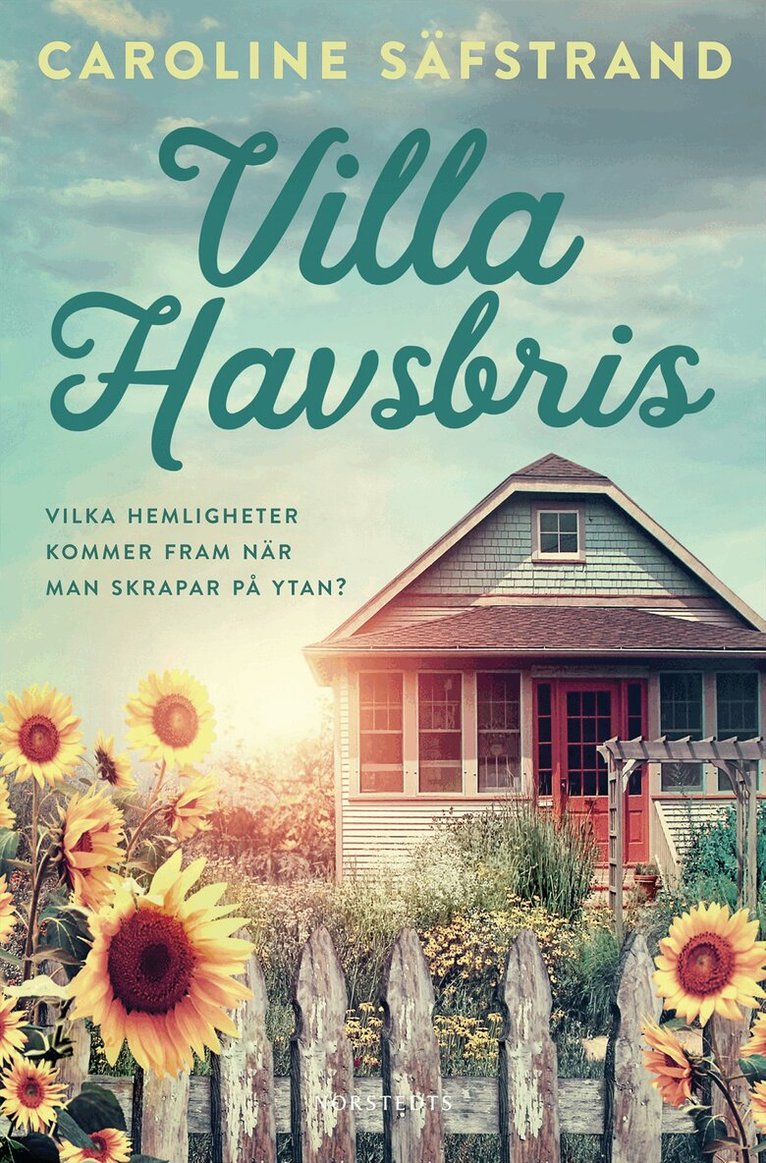 Caroline Säfstrand - Villa Havsbris, Inbunden