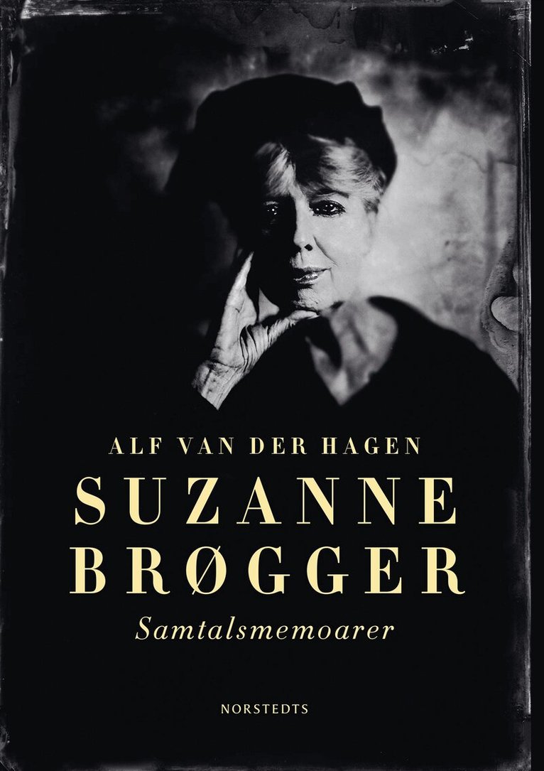 Alf van der Hagen - Suzanne Brøgger : samtalsmemoarer, Inbunden