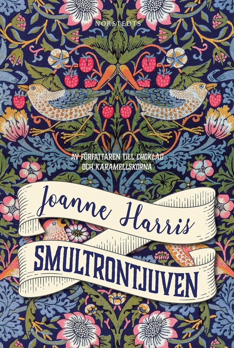 Joanne Harris - Smultrontjuven, Inbunden