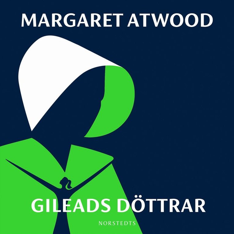 Margaret Atwood - Gileads döttrar, Ljudbok