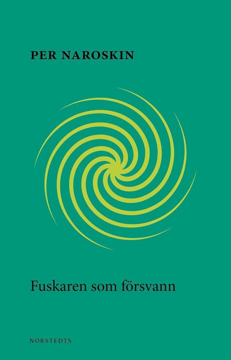 Per Naroskin - Fuskaren som försvann, Häftad