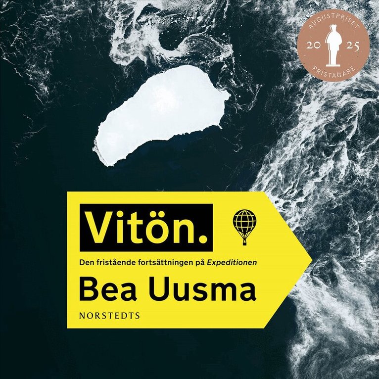 Bea Uusma - Vitön. : Den fristående fortsättningen på Expeditionen, Ljudbok