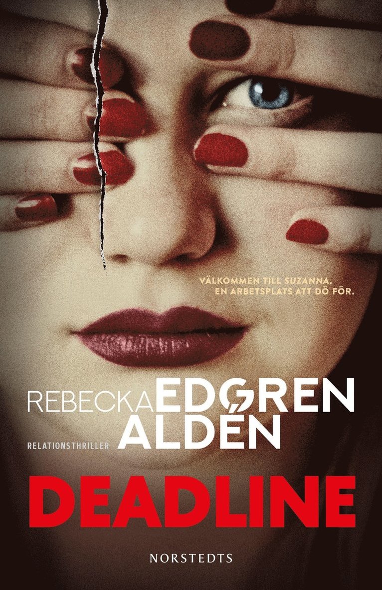 Rebecka Edgren Aldén - Deadline, E-bok