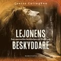 Lejonens beskyddare : den osannolika ber�ttelsen om Mosul zoo