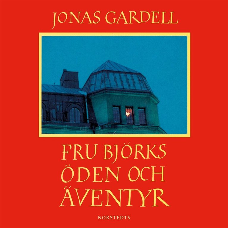 Jonas Gardell - Fru Björks öden och äventyr, Ljudbok