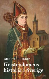 Kristendomens historia i Sverige