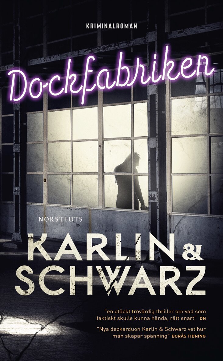 Lena Karlin, Åsa Schwarz - Dockfabriken, Pocket