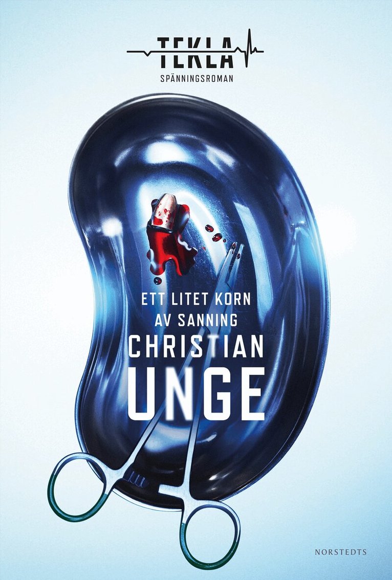 Christian Unge - Ett litet korn av sanning, Inbunden