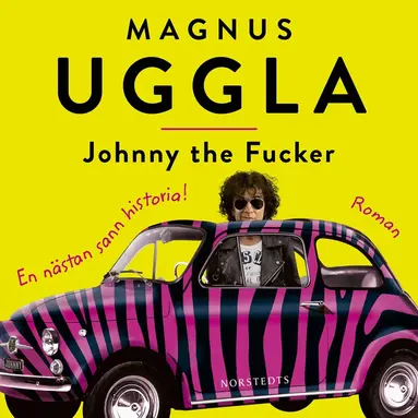 Magnus Uggla - Johnny the Fucker, Ljudbok