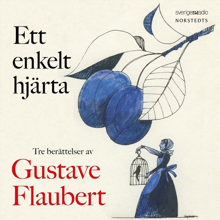 Gustave Flaubert - Ett enkelt hjärta, Ljudbok