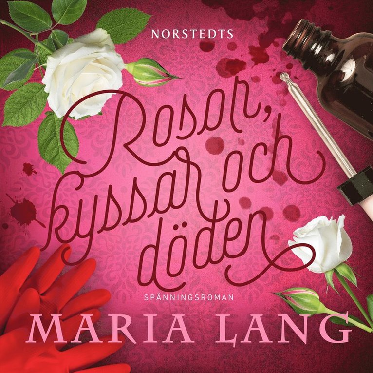 Maria Lang - Rosor, kyssar och döden, Ljudbok