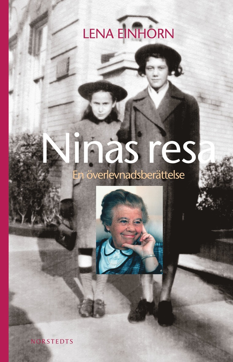Lena Einhorn - Ninas resa : en överlevnadsberättelse, E-bok