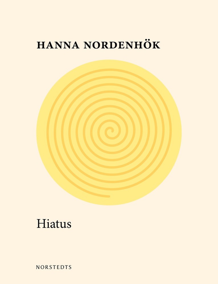 Hanna Nordenhök - Hiatus, E-bok