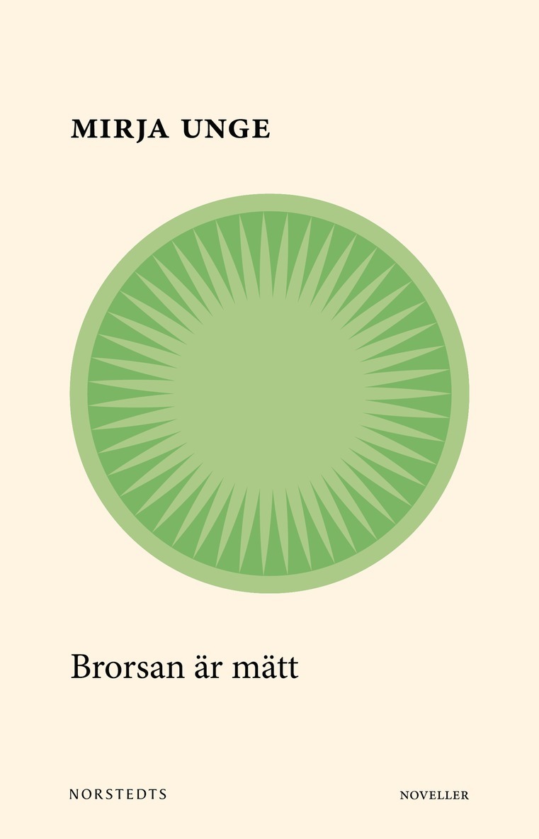 Mirja Unge - Brorsan är mätt, E-bok