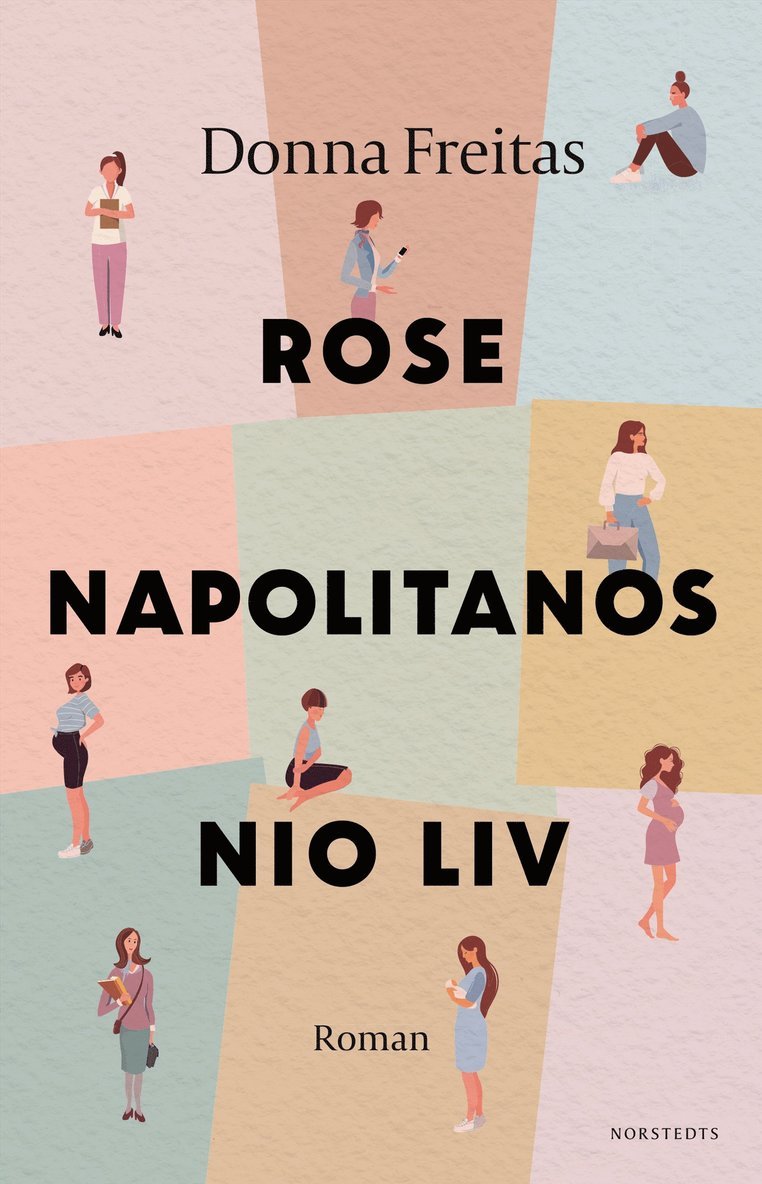 Donna Freitas - Rose Napolitanos nio liv, E-bok