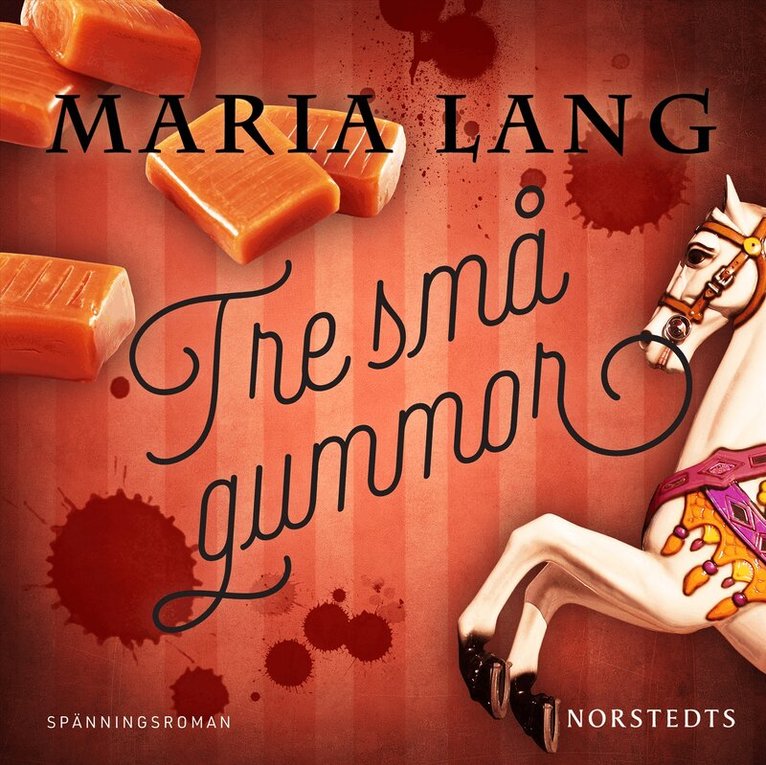 Maria Lang - Tre små gummor, Ljudbok